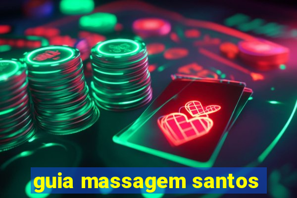 guia massagem santos